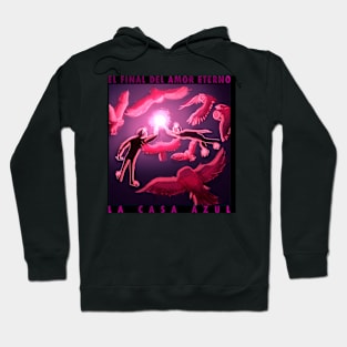 The end of eternal love Hoodie